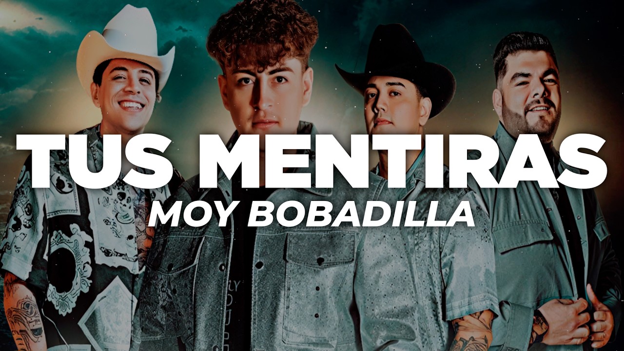 Moy Bobadilla - Tus Mentiras (Letra)