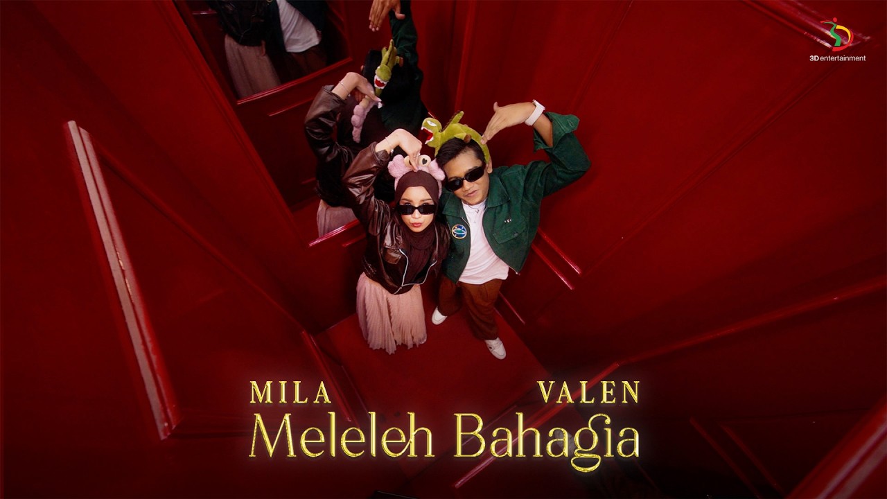 Mila DA7 & Valen DA7 - Meleleh Bahagia | Official Music Video