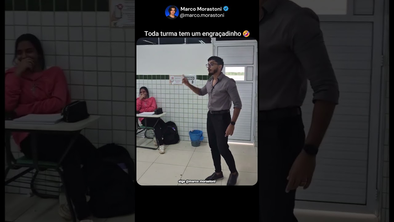 Toda turma tem um engraçadinho ne🤣#motivação #inspiração #felicidade #divertido #escola #professor