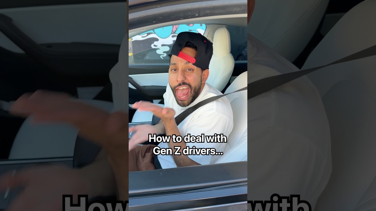 How to deal with Gen Z drivers 🚙