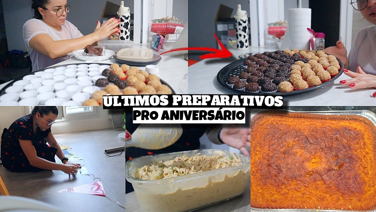 ÚLTIMOS PREPARATIVOS PRO ANIVERSÁRIO, FINALIZEI OS BRIGADEIROS e muito mais ❤️ - Bruna Paula