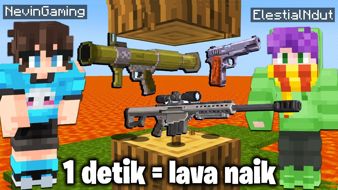Gw ADAIN LOMBA PVP TAPI DROP SENJATA RANDOM + LAVA NAIK TIAP DETIKNYA!!! ... (KOMPE NI CIKKS)
