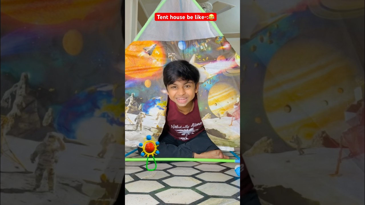 Tent house be like:-😂 #comedy #funnyvideo #youtubeshorts #comedyvideo