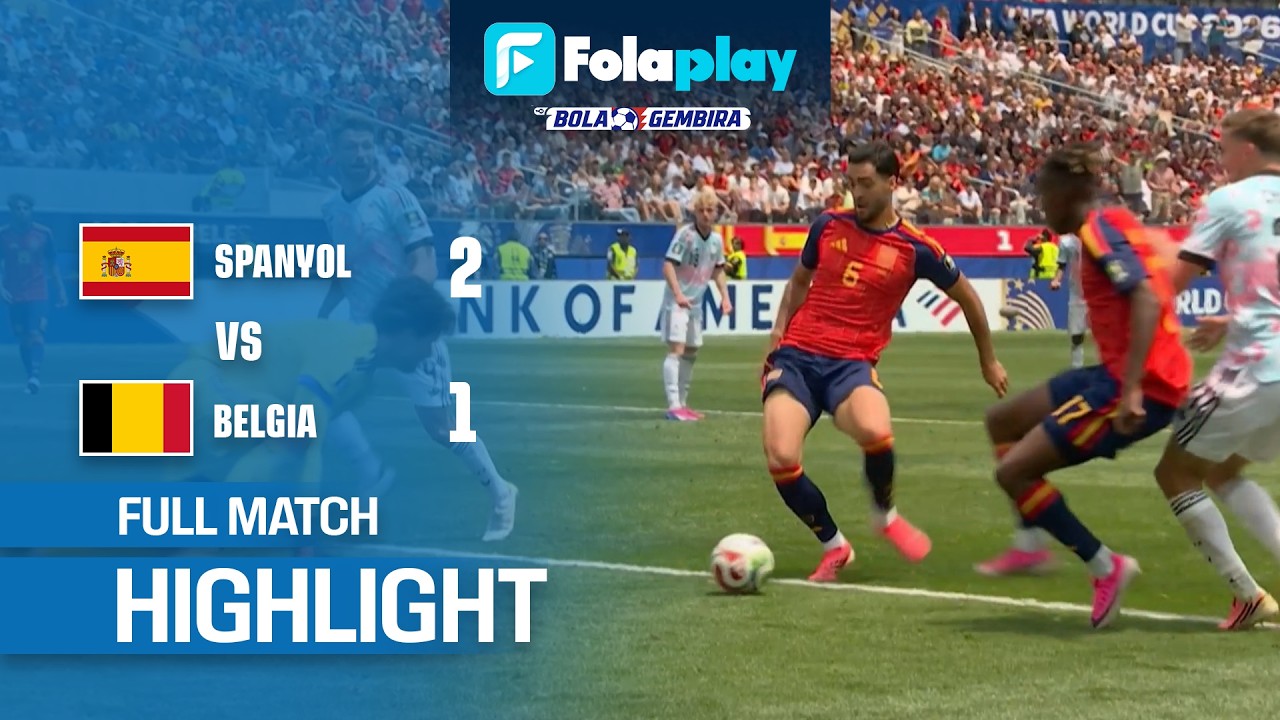 FULL MATCH HIGHLIGHT | SPANYOL VS BELGIA | FIFA WORLD CUP 2026 | ROUND 8 | 11 JULI 2026