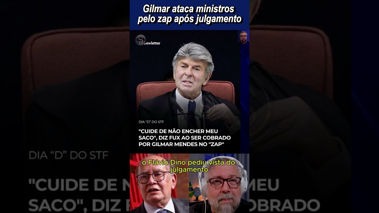 Gilmar Mendes perseguiu os colegas mesmo após o julgamento