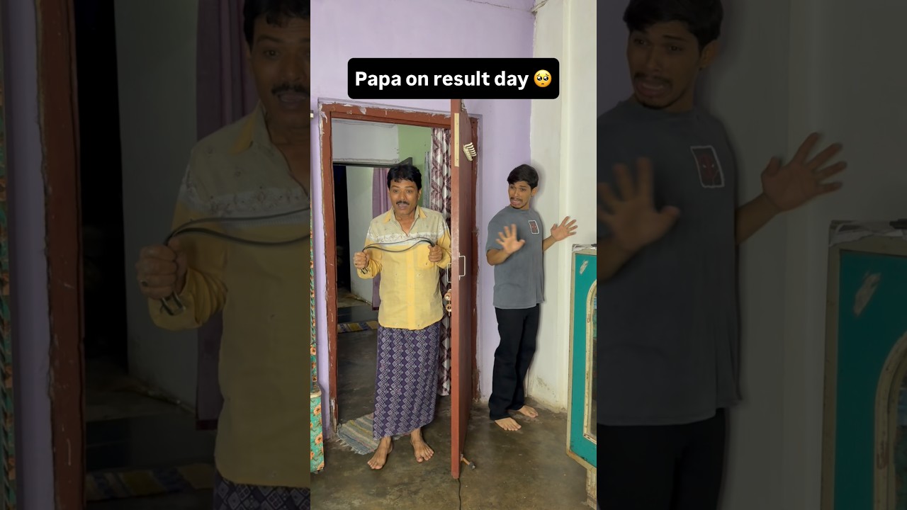 Papa on result Day 😭