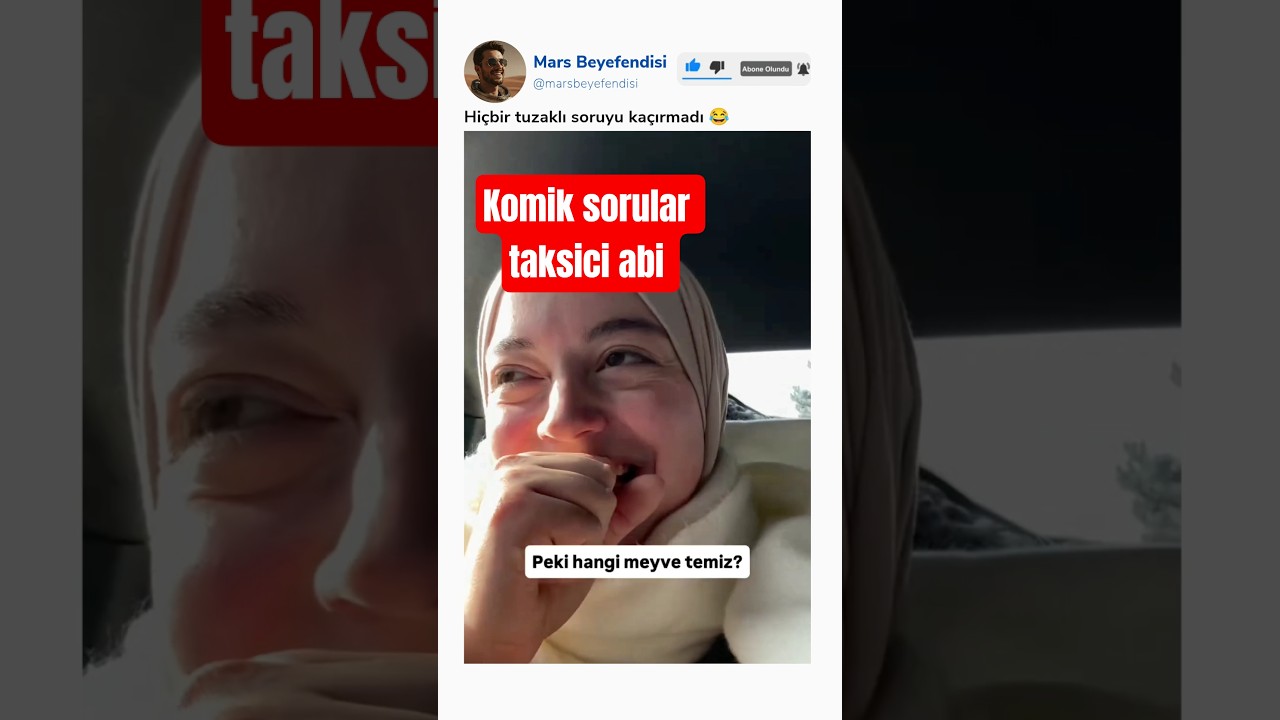 yolculara komik sorular soran komik taksici abi ile sohbet eden kız