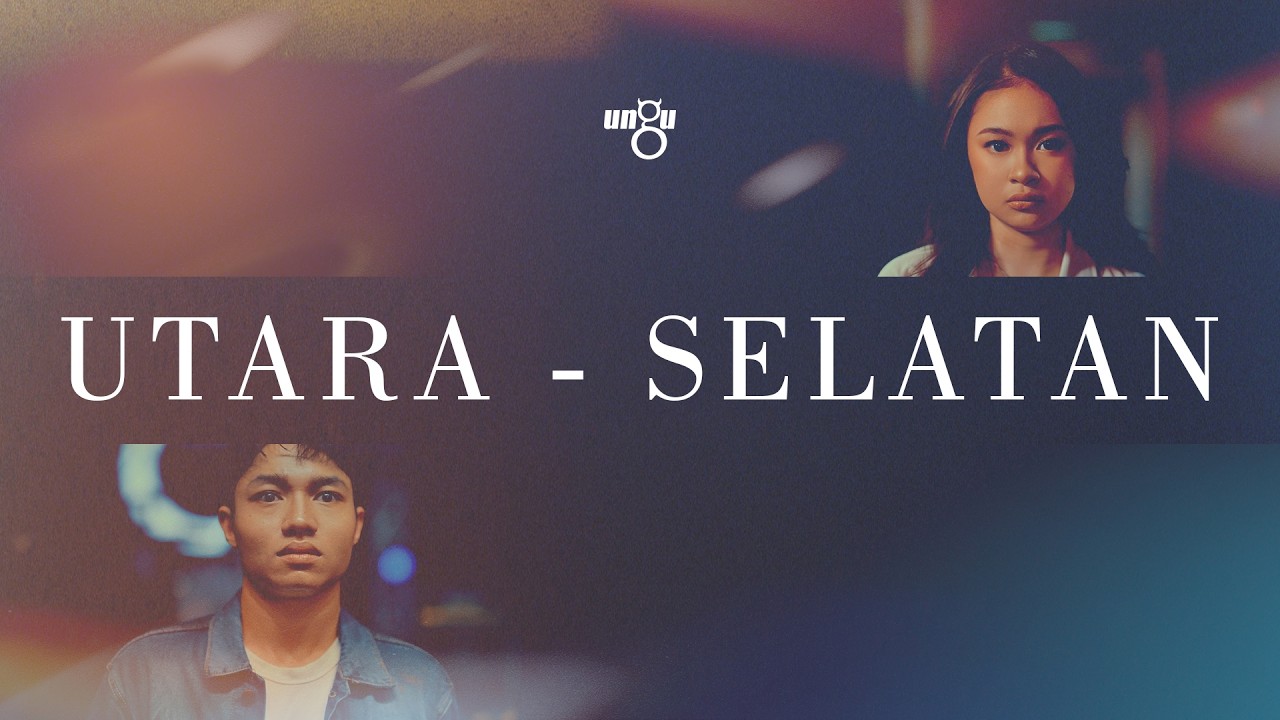 Ungu - Utara - Selatan | Official Music Video