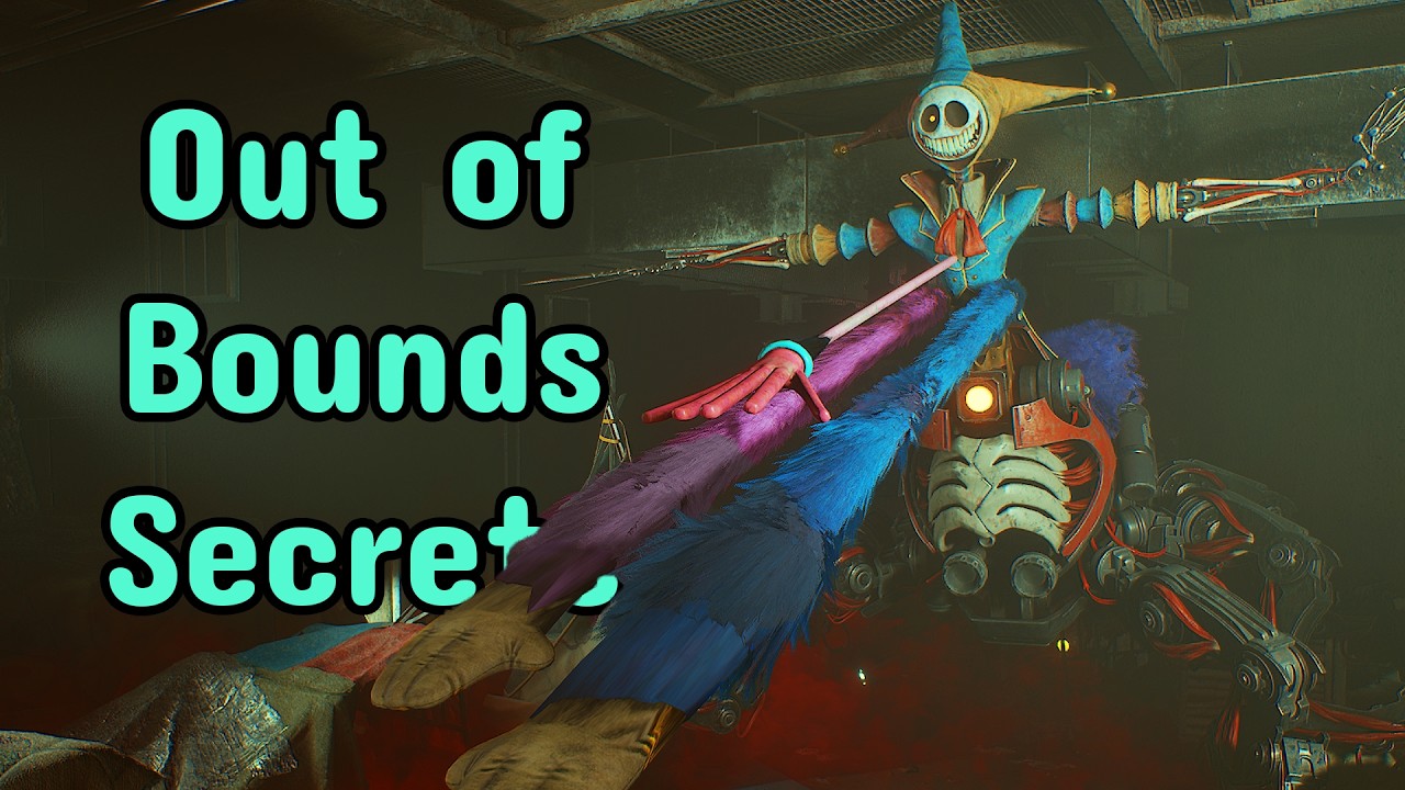 Finding Out of Bounds Secrets in Chapter 5 - Poppy Playtime - Published by AstralSpiff