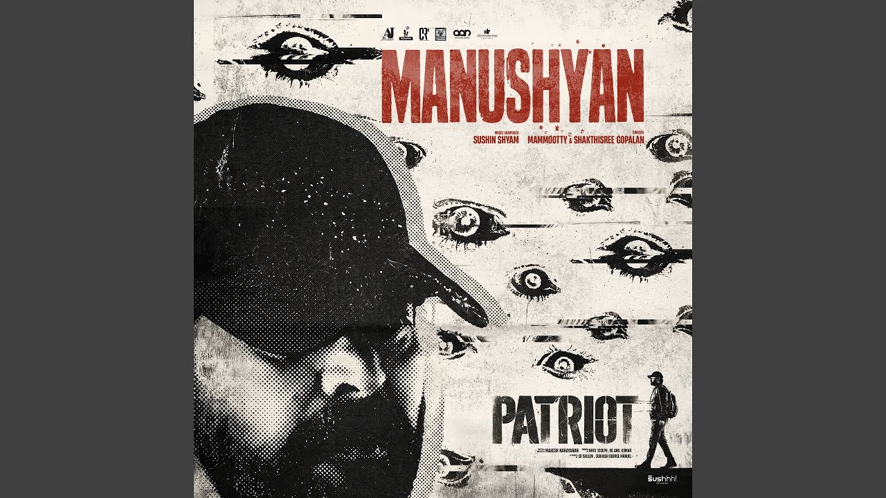 Manushyan (From "Patriot")