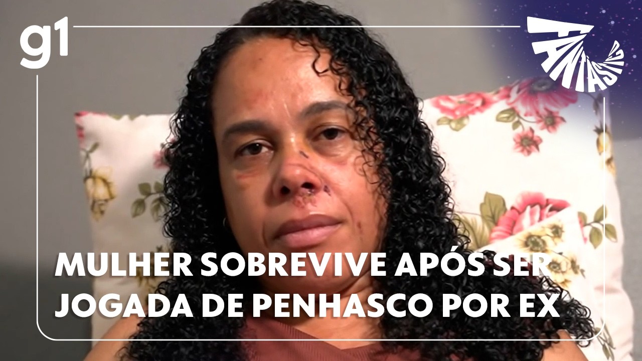 Fantástico: Mulher que sobreviveu após ser jogada de penhasco relata momentos de tensão