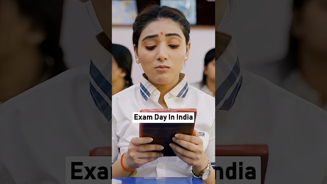 Exam Day In India