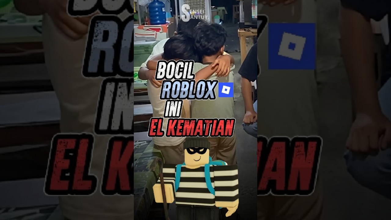 Bocil Roblox the real bocil kematian...🗿 #anime #animeindo