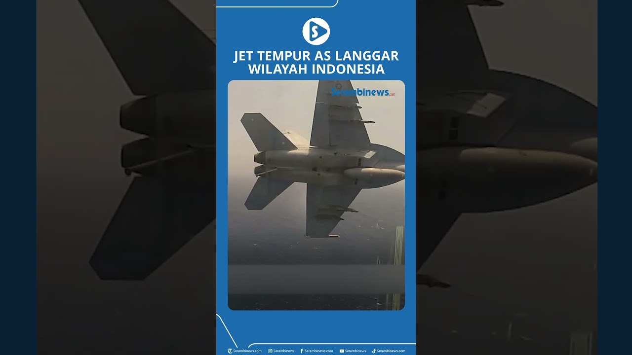Jet Tempur AS Langgar Wilayah Indonesia