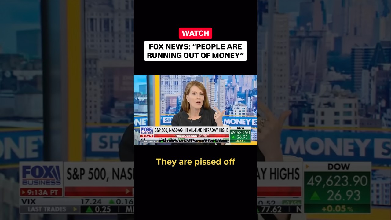 FOX NEWS: “PEOPLE ARE RUNNING OUT OF MONEY”