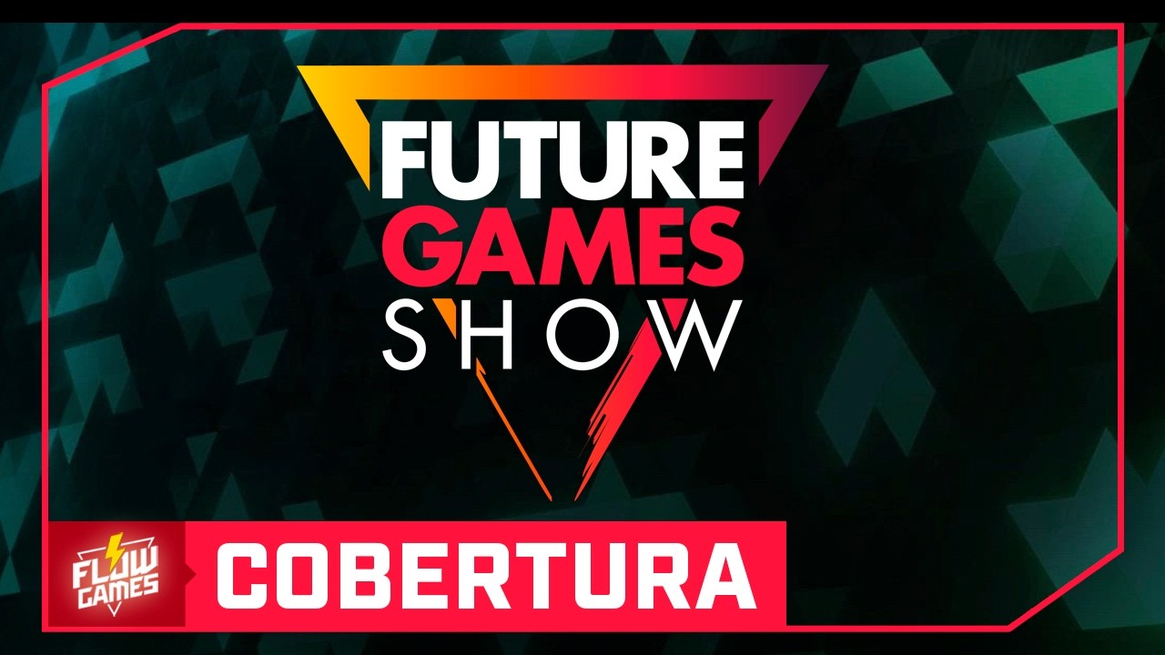 EVENTO FUTURE GAMES SHOW 2026, MAIS DE 40 JOGOS! - COBERTURA FLOW GAMES #FGN