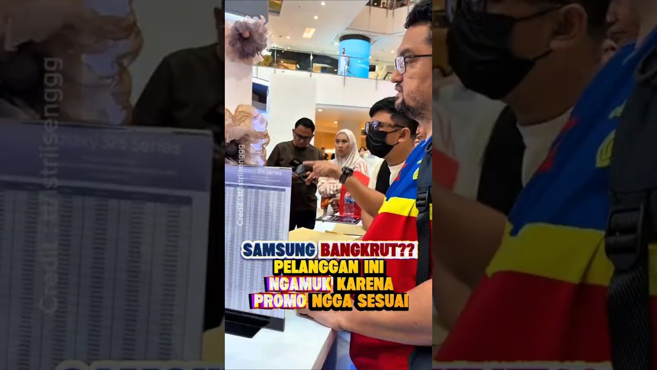 SAMSUNG BANGKRUT?! Pelanggan Kecewa Krn Ini