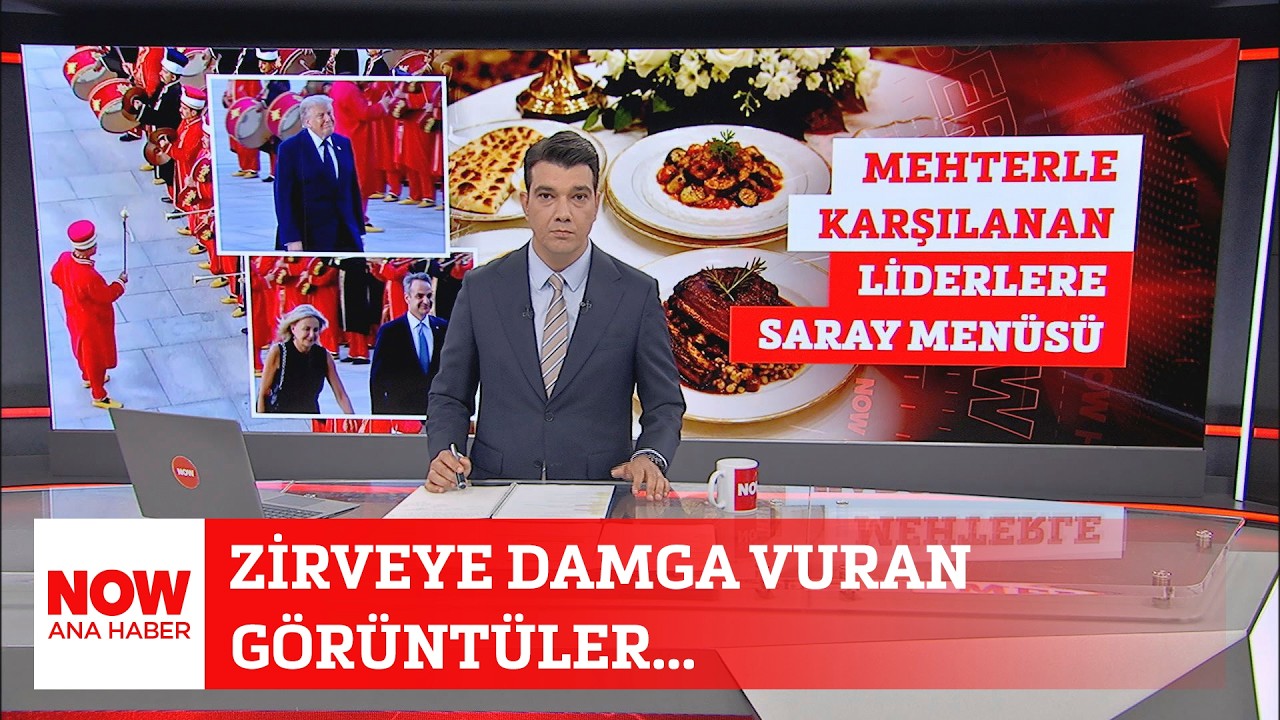 Zirveye damga vuran görüntüler... 8 Temmuz 2026 NOW Ana Haber