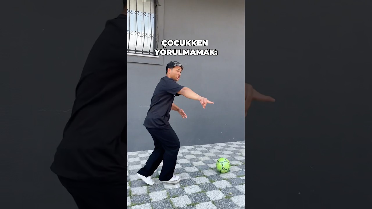 ÇOCUKKEN YAPILAN O MAÇLAR