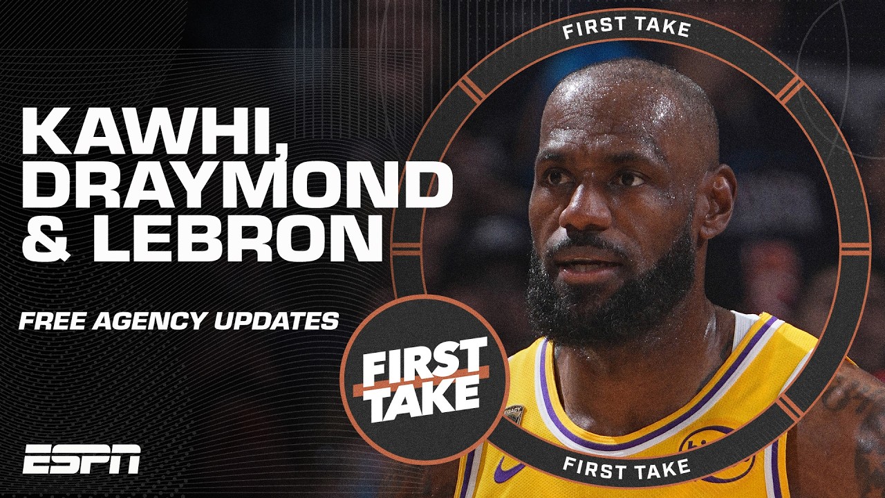 Kawhi, Draymond & LeBron MAJOR NEWS BREAKDOWN 🚨 | First Take
