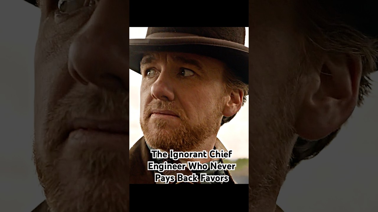 The Ignorant Chief Engineer Who Never Pays Back Favors #foryou #series #shorts #drama #hellonwheels