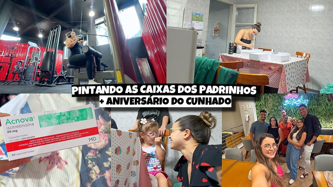 PINTANDO AS CAIXAS DOS PADRINHOS, ANIVERSÁRIO DO CUNHADO e muito mais ❤️ - Bruna Paula