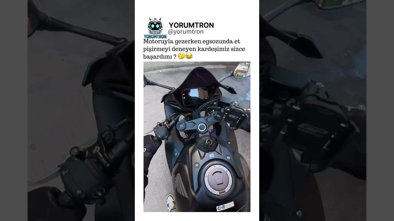 Motoruyla gezerken egsozunda et pişirmeyi deneyen kardeşimiz sizce başardımı ? 🤔😂