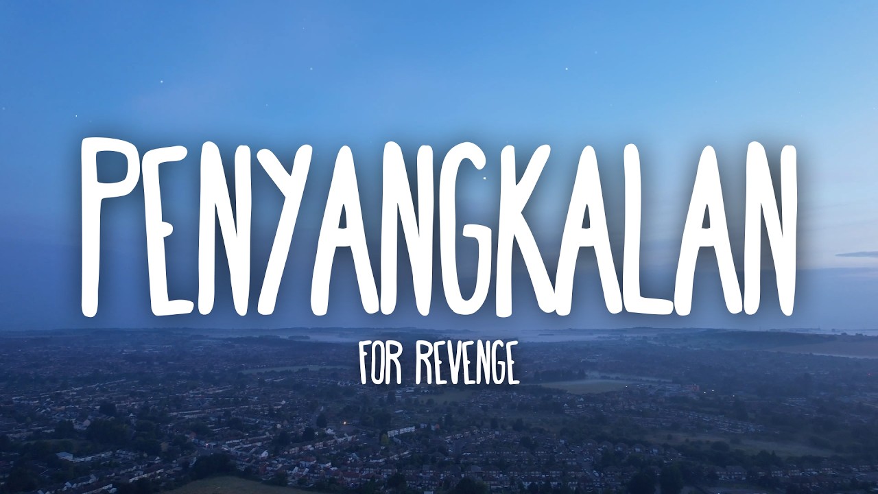 For Revenge - Penyangkalan (Lyrics)