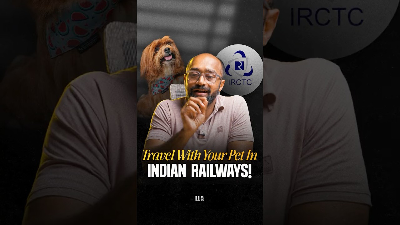 Travel with your Pet in Indian Railways | #LLAShorts 1586