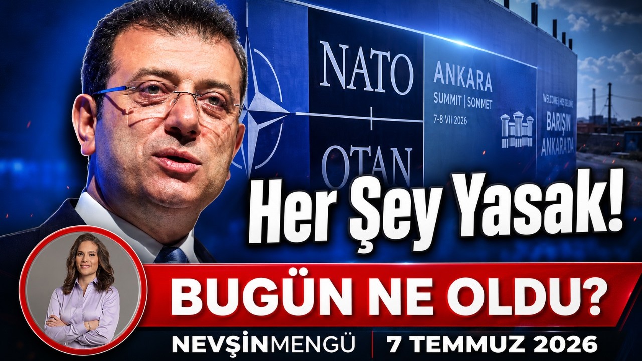 Ankara’da NATO İstanbul’da İmamoğlu | Nevşin Mengü Bugün Ne Oldu?