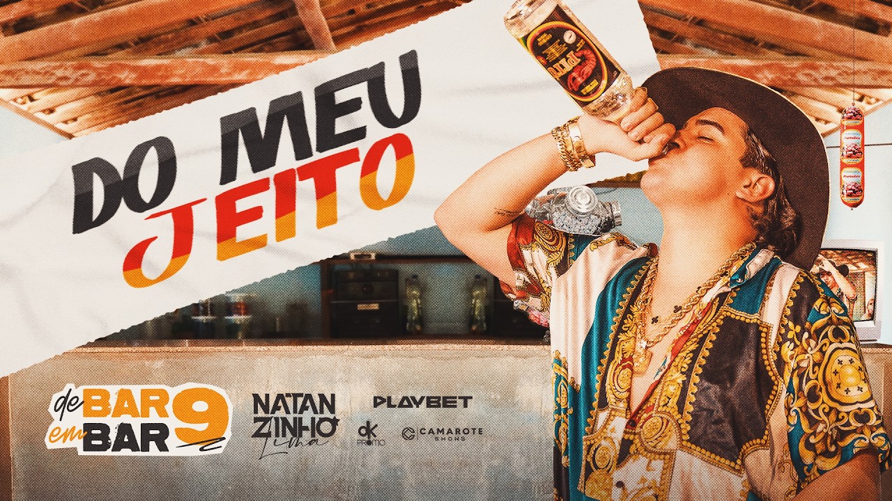 Natanzinho Lima - Do Meu Jeito (DE BAR EM BAR 9)