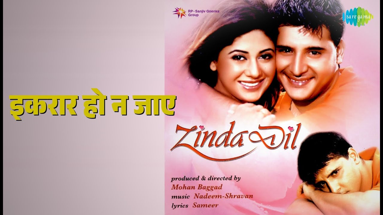 इकरार हो न जाए | Zinda Dil | Udit Narayan Songs | Abbas | Ashima Bhalla