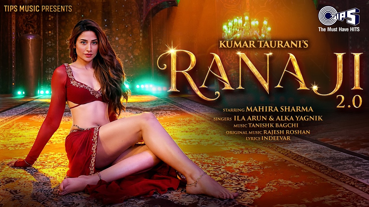 Rana Ji 2.0 | Mahira Sharma | Tanishk Bagchi | Ila Arun | Alka Yagnik | Rajesh Roshan | Indeevar