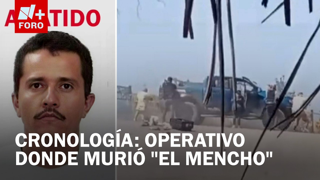 ¿Dónde y cómo murió El Mencho, tras ser abatido?