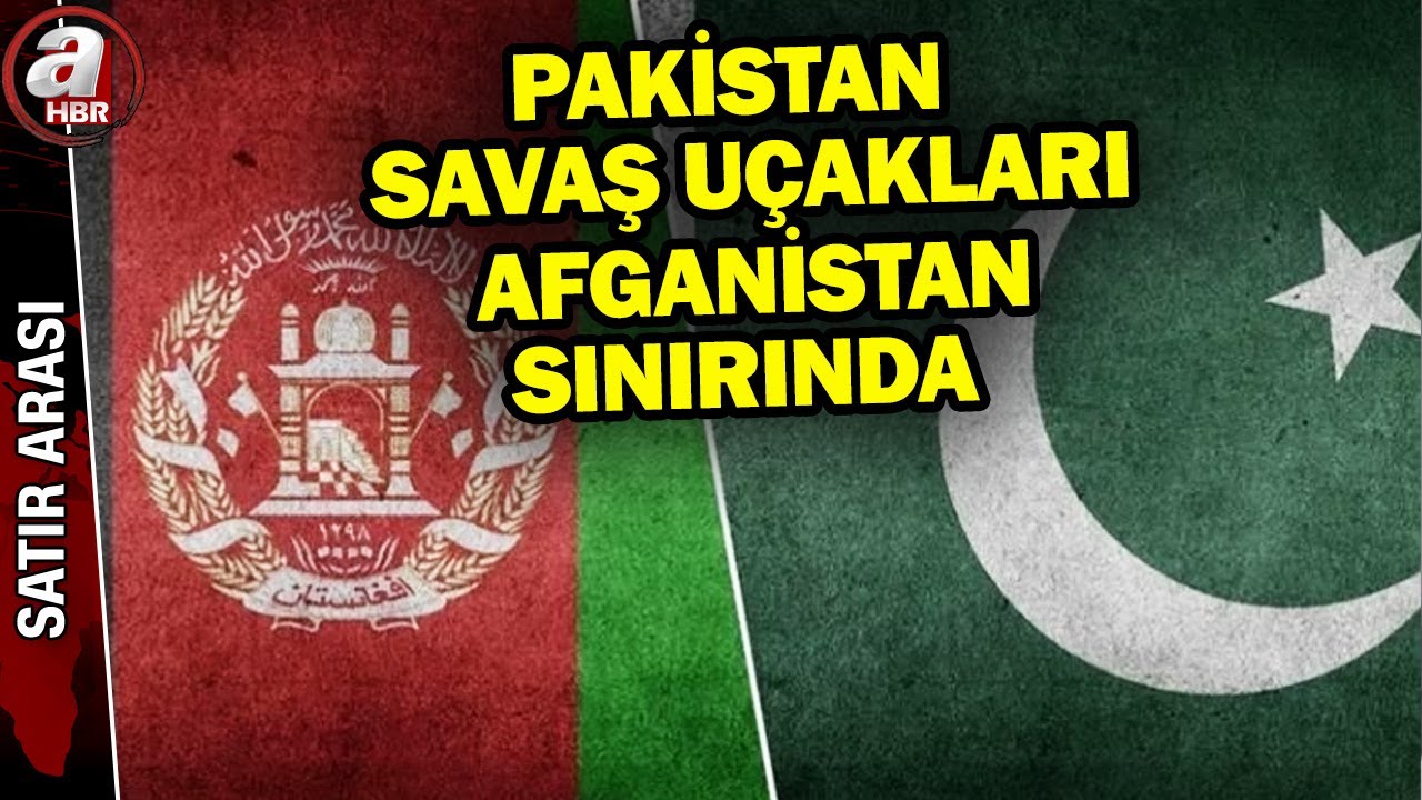 Afganistan-Pakistan hattında çatışma! Afganistan: 7 noktada Pakistan'la çatışıyoruz! | A Haber
