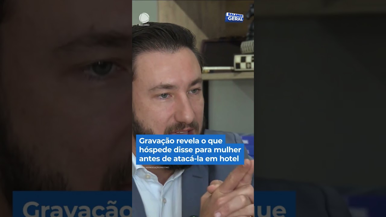 Gravação revela o que hóspede disse para recepcionista antes de atacá-la #shorts #balancogeral