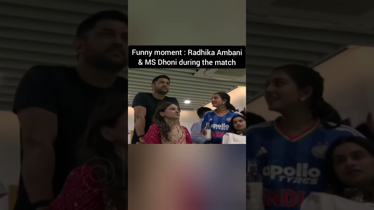 Billionaire Radhika Ambani and MS Dhoni during the match #shorts