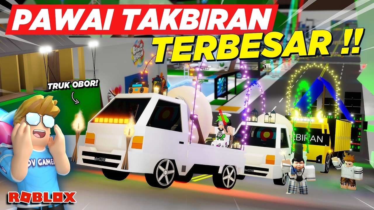 PAWAI TAKBIRAN TRUK KARNAVAL OBOR SPESIAL LEBARAN TERBESAR MALAH TRAGEDI !! ROLEPLAY TRUK - Roblox