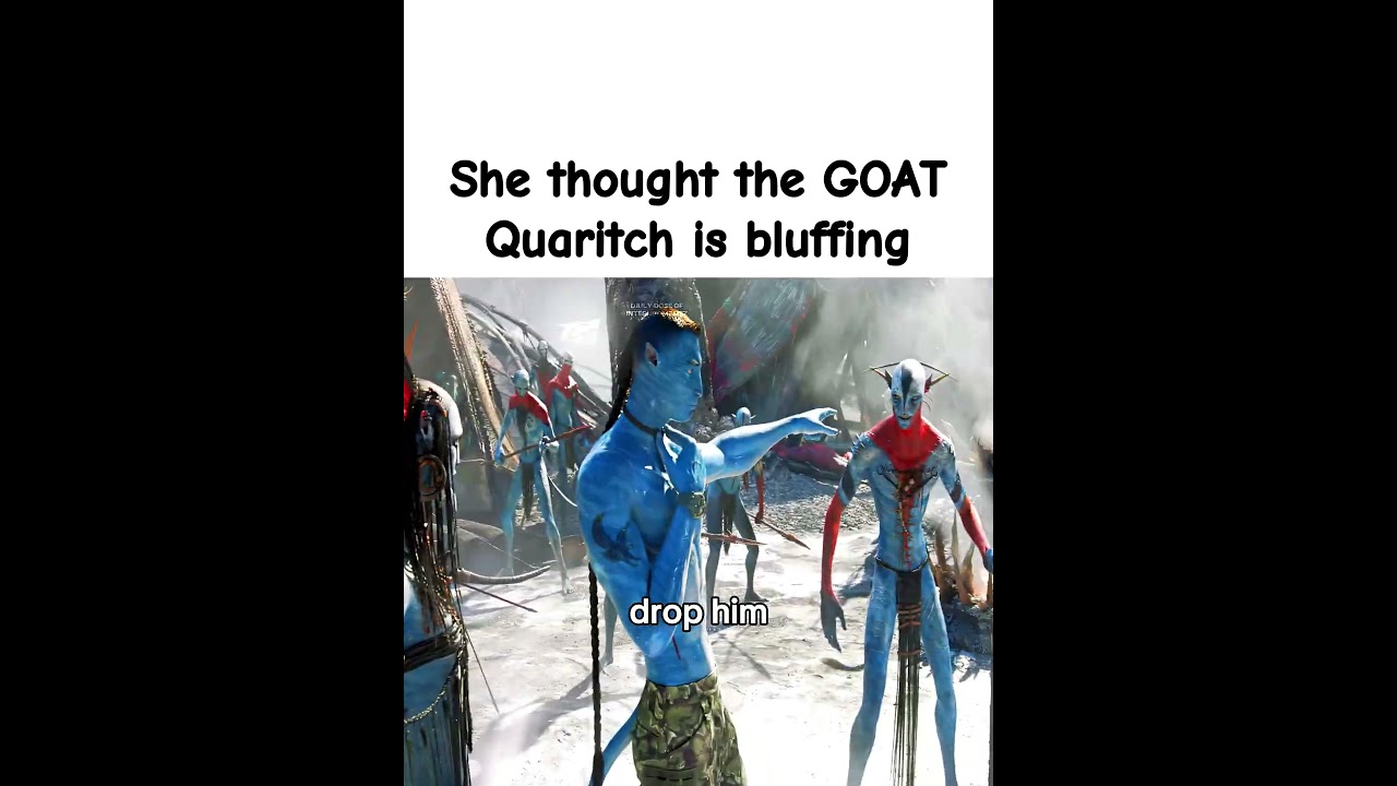 The GOAT Quaritch said "drop him" 😭