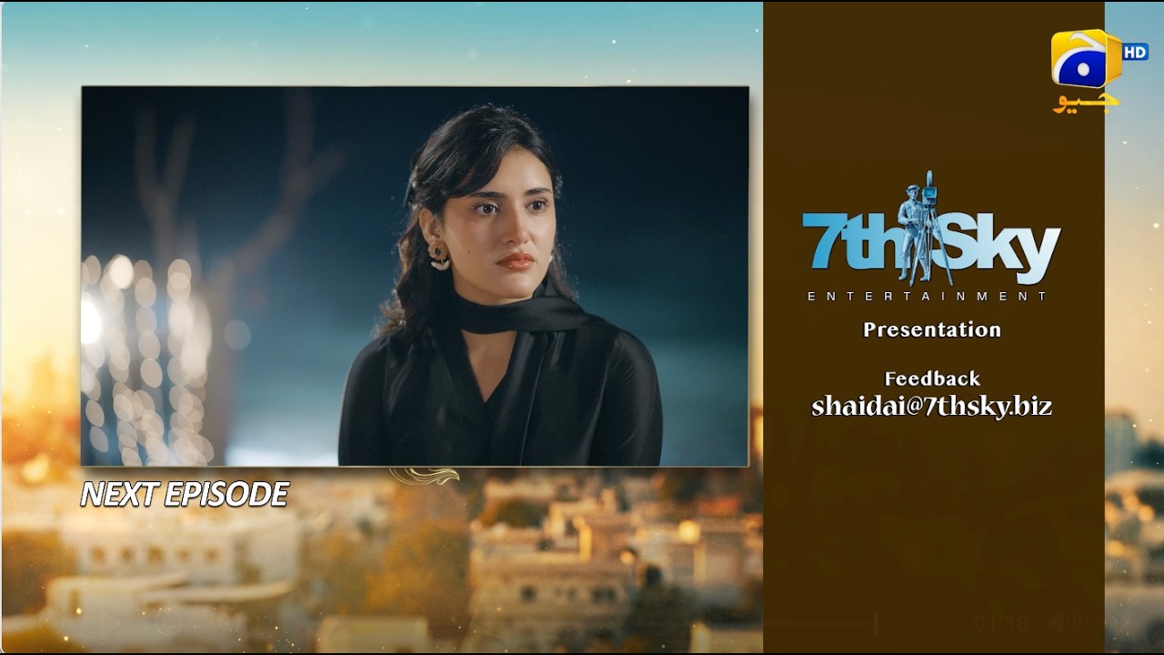 Shaidai Episode 24 Teaser - Feroze Khan - Sahar Hashmi - Bushra Ansari - 8th July 2026
