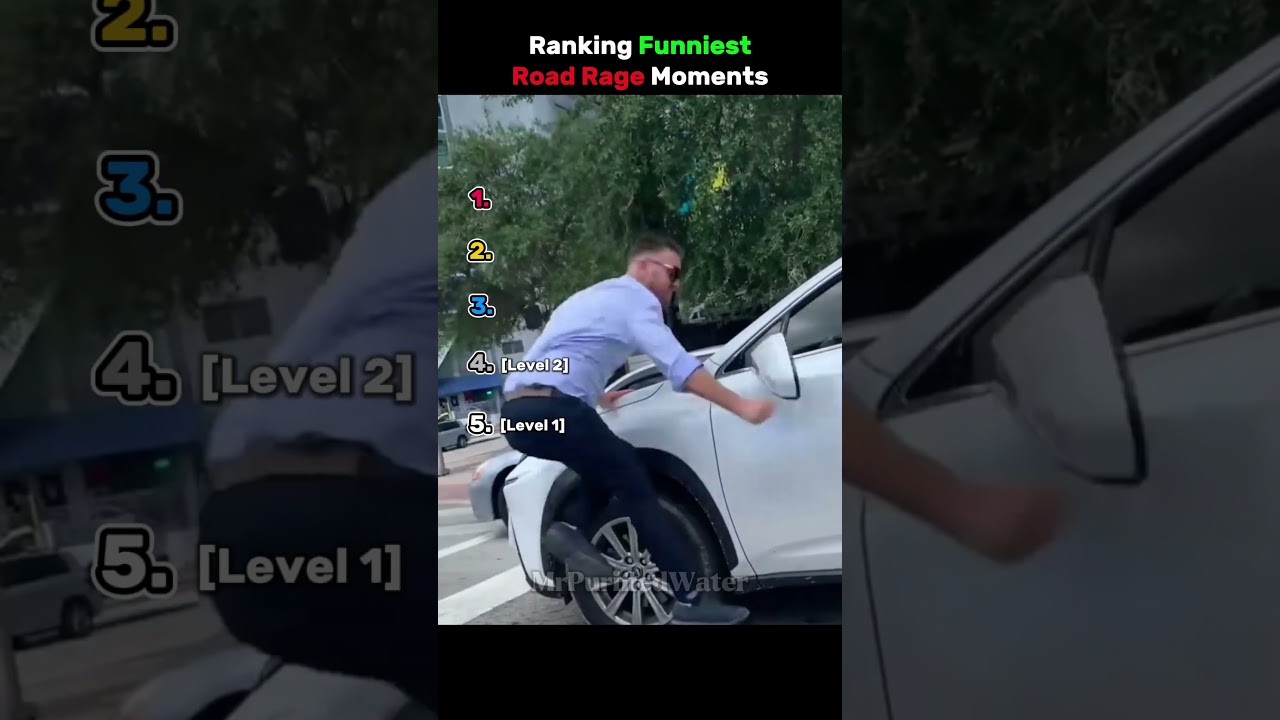 Ranking Funniest Road Rage Moments