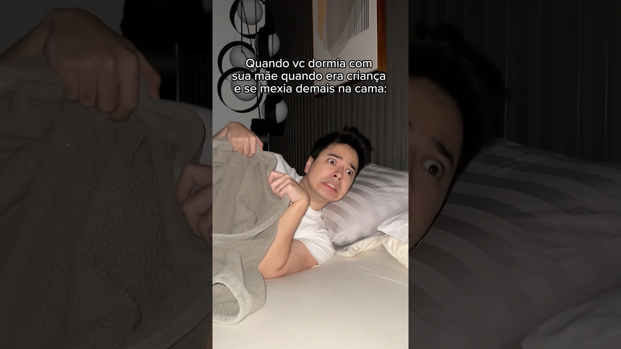 QUANDO VC DORMIA COM SUA MÃE QUANDO CRIANÇA E SE MEXIA DMS 😹