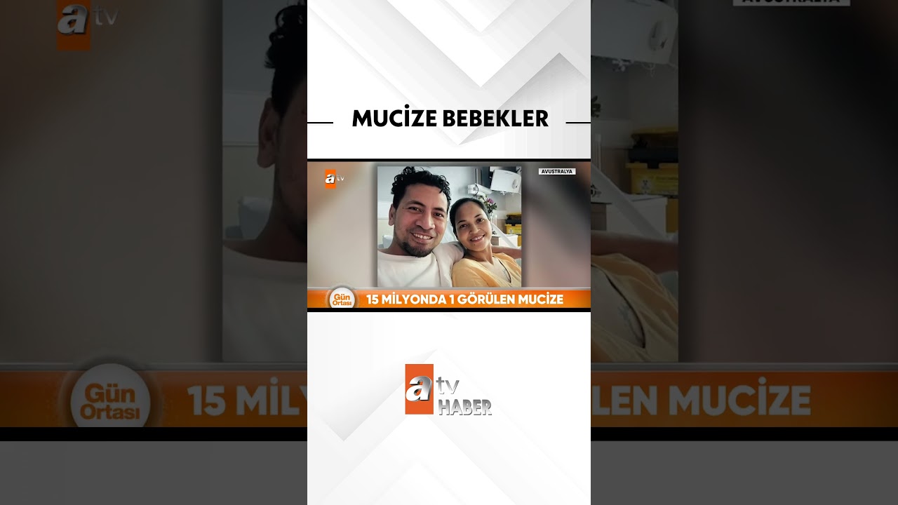 Tek yumurta dördüzleri #atvhaber