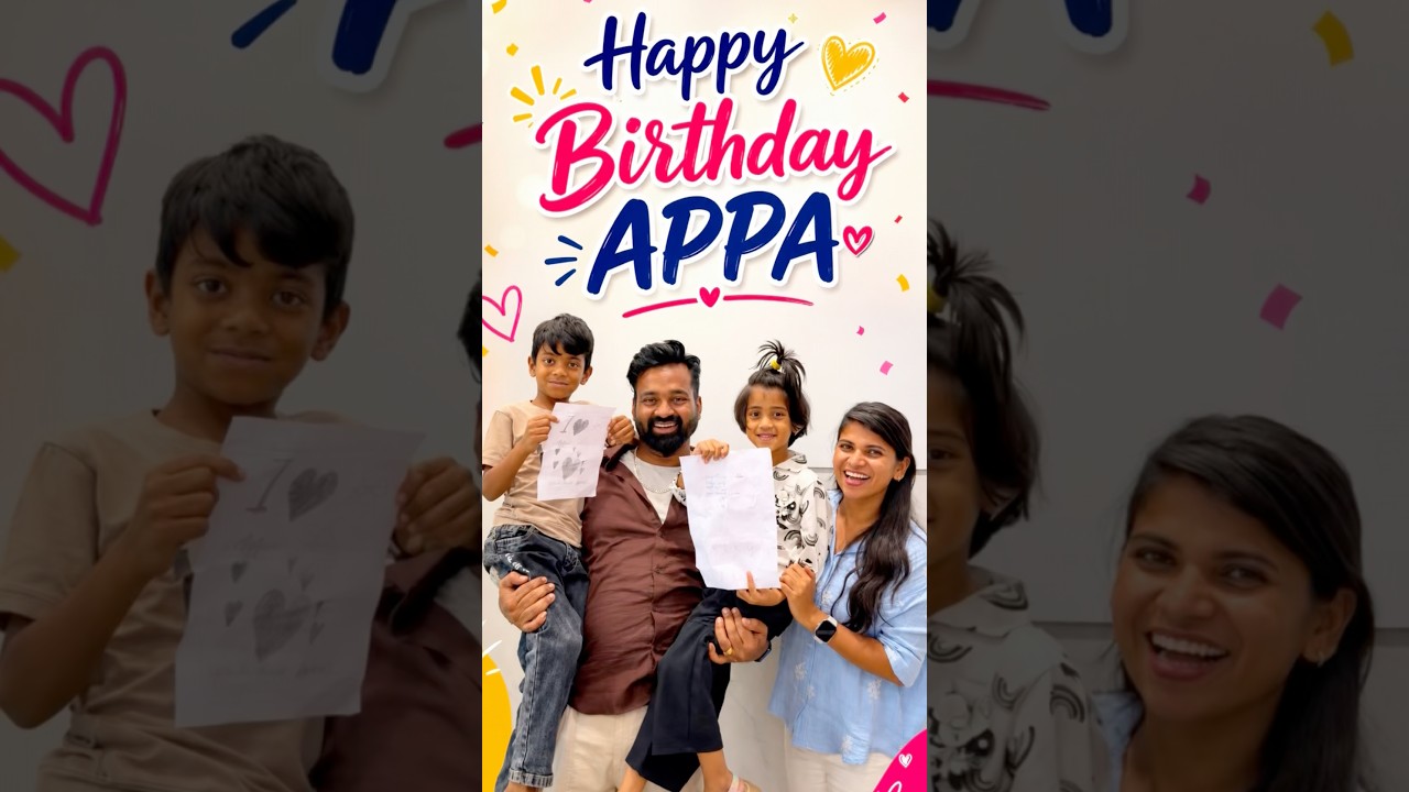 Happy Birthday Appa😘🥰 #shorts #love #birthday