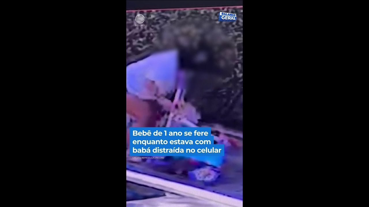 Bebê de 1 ano se fere enquanto estava com babá distraída no celular | #BalançoGeral #Shorts
