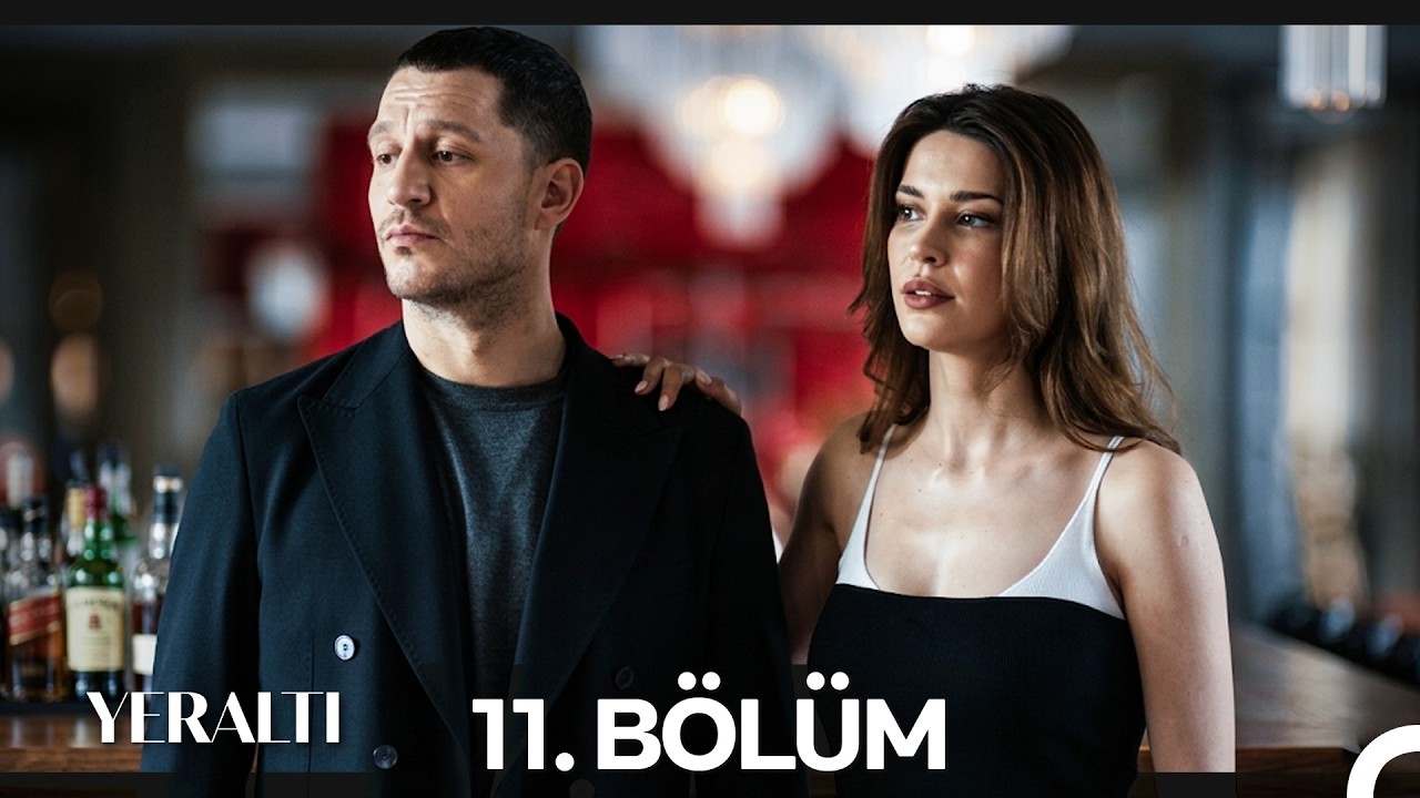 Yeraltı 11. Bölüm