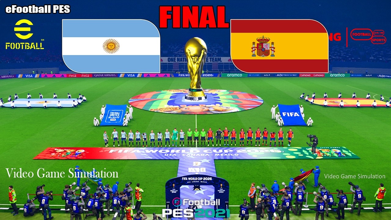 ARGENTINA VS SPAIN | Final World Cup 2026 Simulation & Prediction | eFootball PES 2021 Gameplay