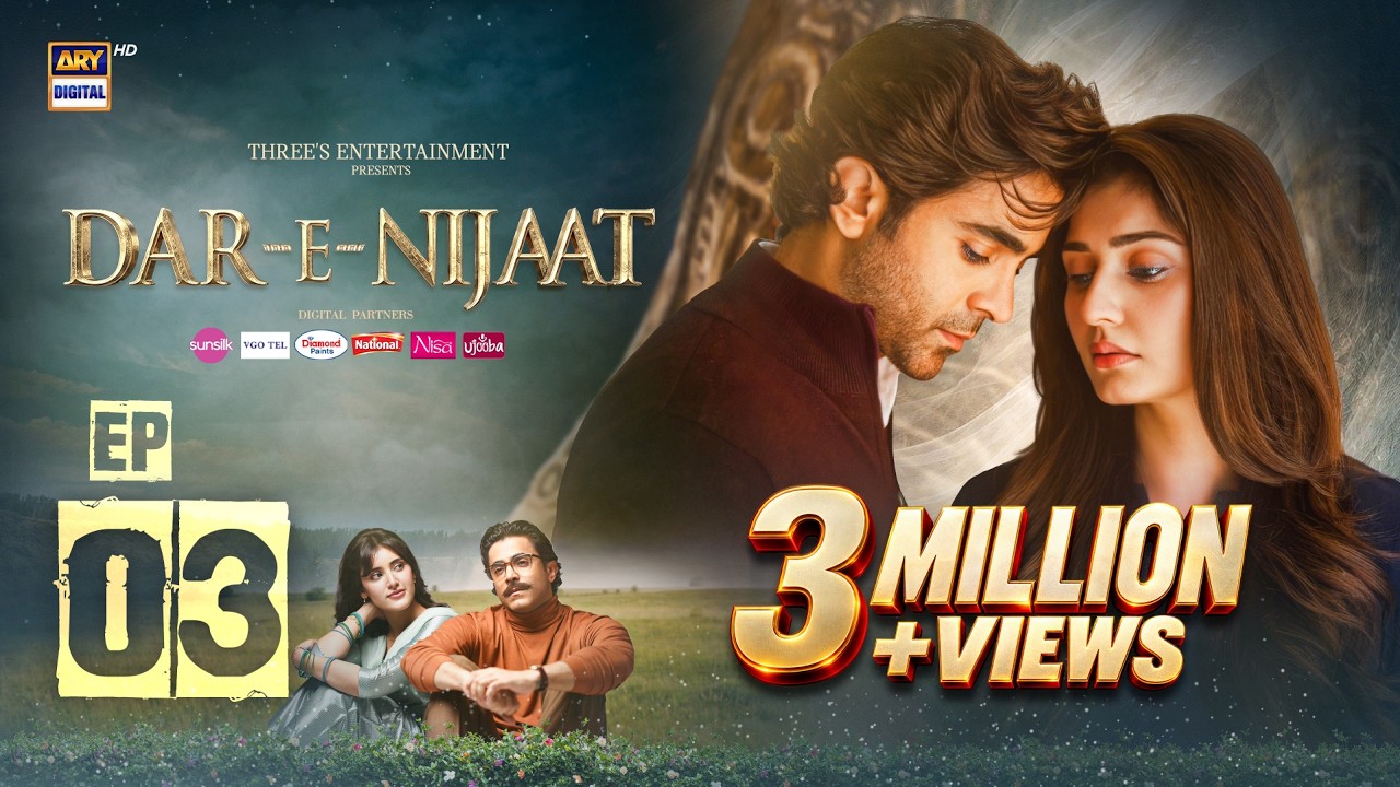 Dar-e-Nijaat Episode 3 | 8 August 2026 | Sheheryar Munawar | Dur-e-fishan | ARY Digital