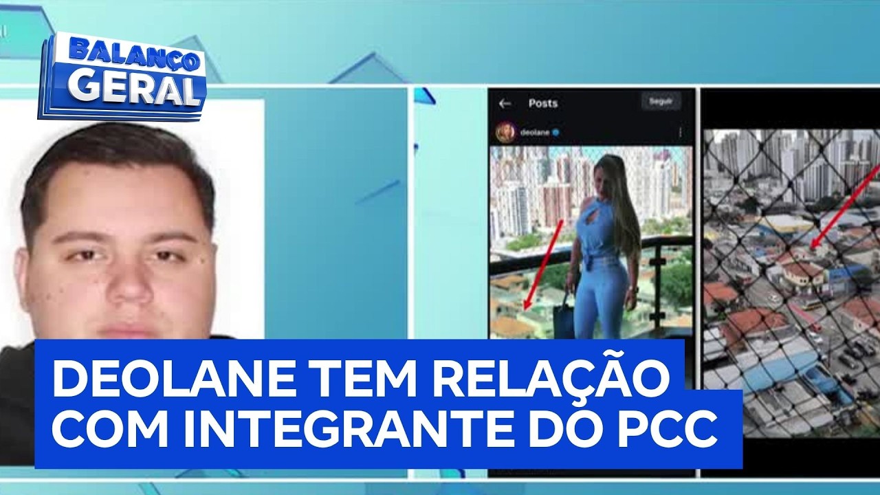 Exclusivo: relatório aponta ligação de Deolane Bezerra com integrante do PCC