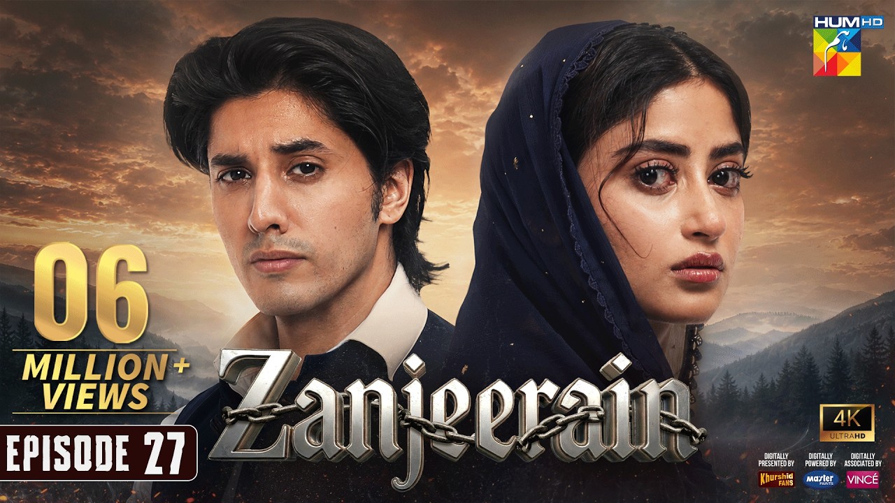 Zanjeerain Episode 27 [Eng Sub] - 30th July 2026 | ft. Sajal Aly & Danyal Zafar - HUM TV